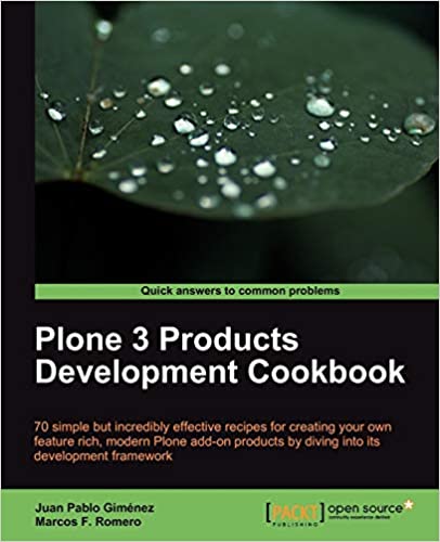 Plone 3 Products Development Cookbook by Juan Pablo Gim?nez, Marcos F. Romero