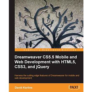 Dreamweaver CS5.5 Mobile and Web Development with HTML5, CSS3, and jQuery by David Karlins
