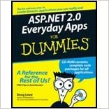 Asp.Net 2.0 Everyday Apps for Dummies by Doug Lowe