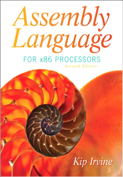 Assembly Language for x86 Processors by Kip R. Irvine