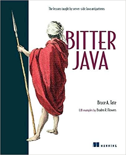 Bitter Java by Bruce A. Tate