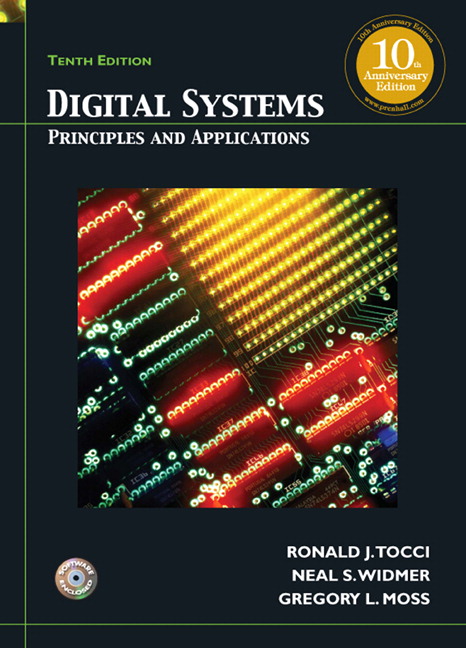 Digital Systems: Principles and Applications by Ronald J. Tocci, Neal Widmer, Greg Moss