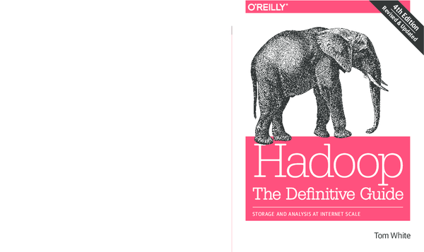 Hadoop: The Definitive Guide 2nd Edition by Tom White