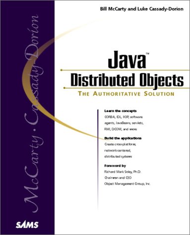 Java Distributed Objects by Bill McCarty, Luke Cassady-Dorion