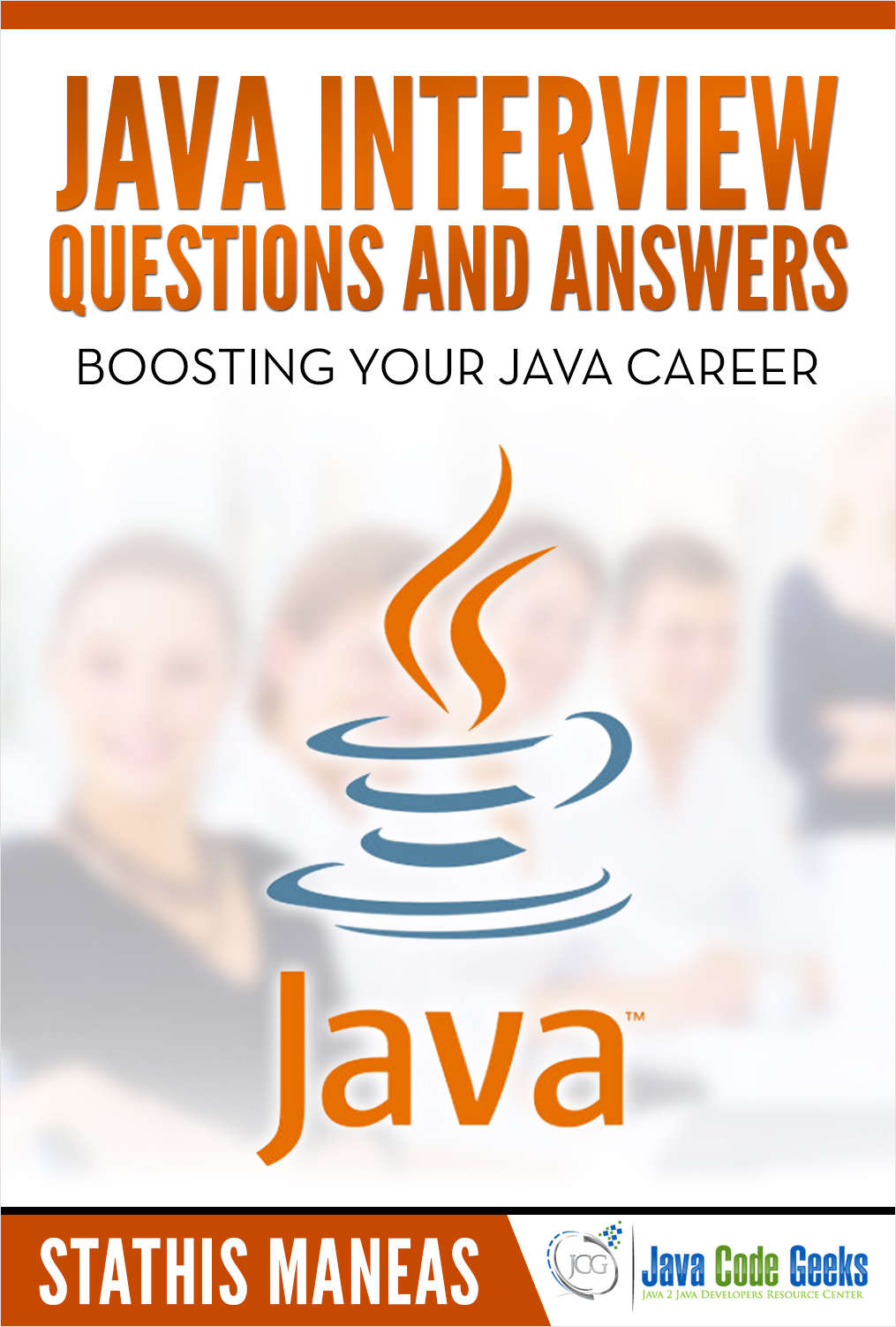 Java Interview Questions and Answers by Stathis Maneas
