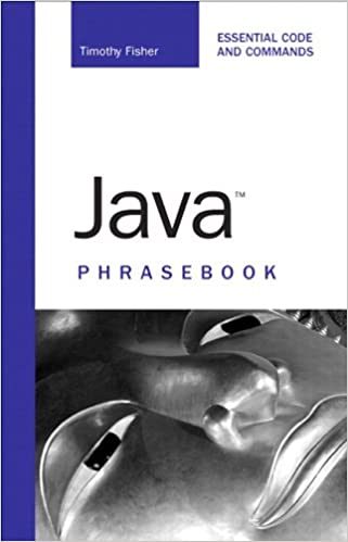 Java Phrasebook by Timothy R. Fisher
