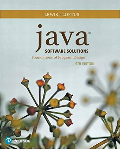 Java Software Solutions by John Lewis and William Loftus