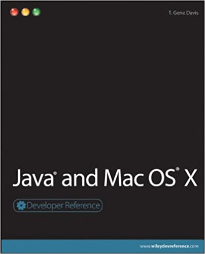 Java and Mac OS X by T. Gene Davis