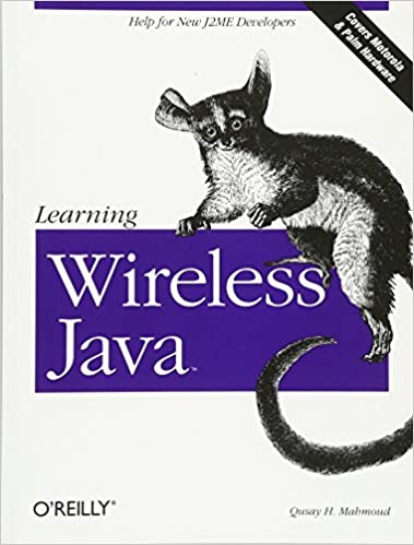 Learning Wireless Java by Qusay Mahmoud
