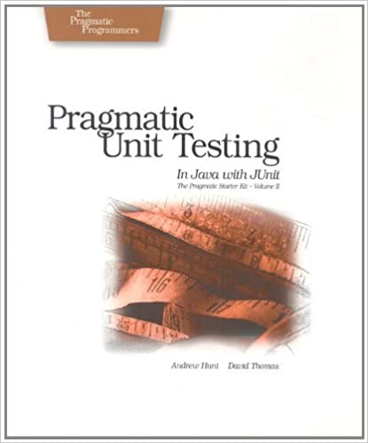 Pragmatic Unit Testing in Java with JUnit by Andy Hunt, Dave Thomas