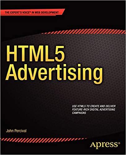 HTML 5 Advertising by John Percival